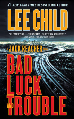 Bad Luck and Trouble